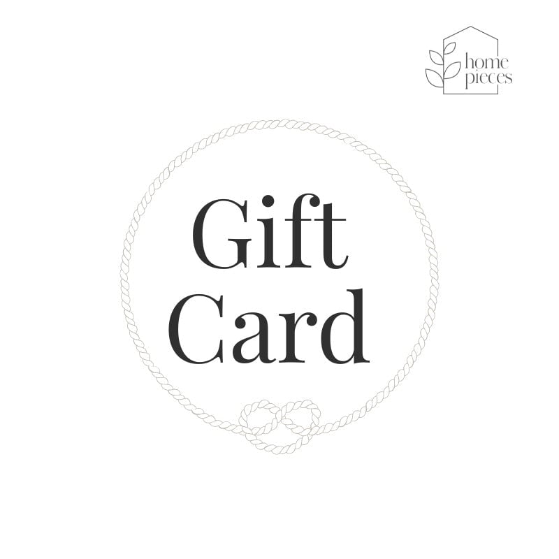 Home Pieces Gift Card - Gift Cards